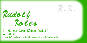 rudolf koles business card